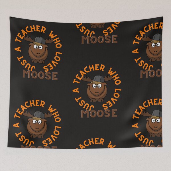Item preview, Just a teacher who loves moose  designed and sold by t1n3333.