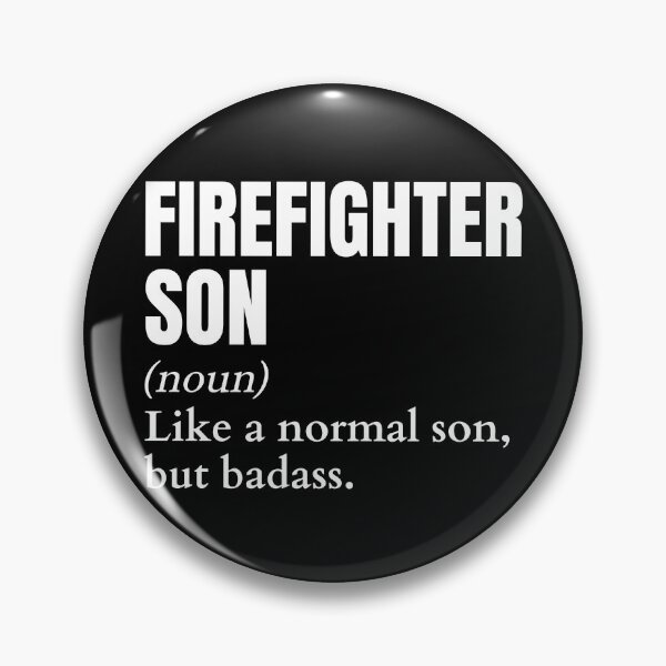 Item preview, Funny Badass Firefighter Son Definition designed and sold by EndlessFreedom.