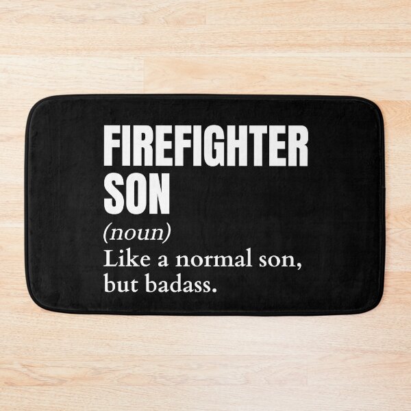 Item preview, Funny Badass Firefighter Son Definition designed and sold by EndlessFreedom.
