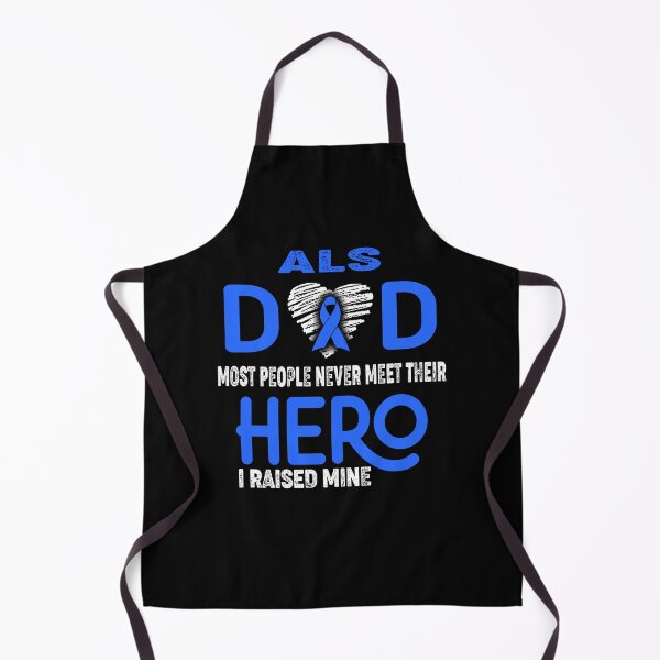 Item preview, ALS DAD Most People Never Meet Their HERO I Raised Mine designed and sold by Tifrop.