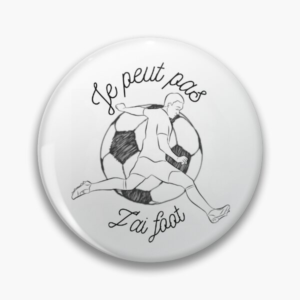 Artikelvorschau, Je Peut Pas J'ai Foot entworfen und verkauft von JnA-Design.