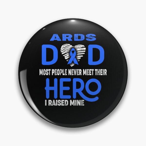 Item preview, ARDS DAD Most People Never Meet Their HERO I Raised Mine designed and sold by Tifrop.