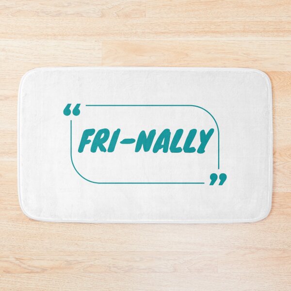 Item preview, Fri-Nally Friday Finally Funny Student Teacher Employee Weekend designed and sold by Elatty.