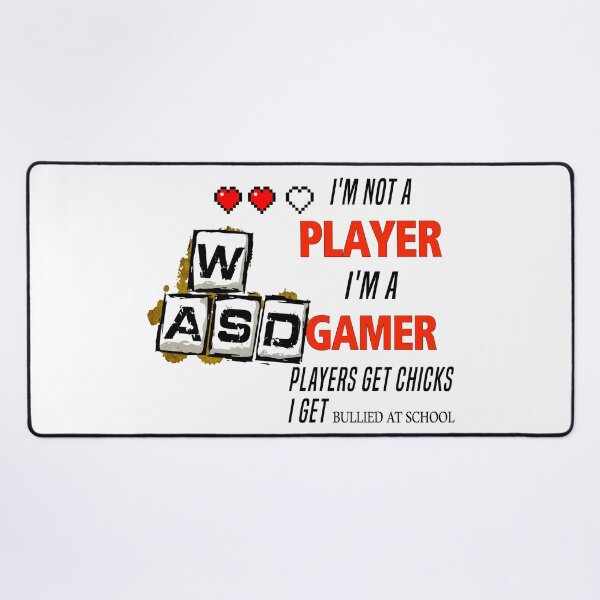 Item preview, I'm Not A Player I'm A Gamer Players Get Chicks I Get Bullied At School designed and sold by saidox.