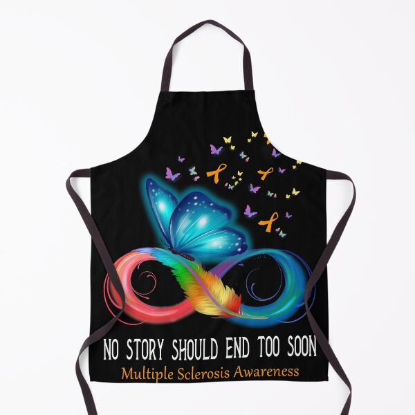 Item preview, Multiple Sclerosis Awareness NO STORY SHOULD END TOO SOON designed and sold by Berriosly.