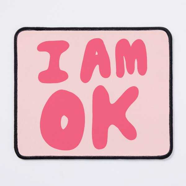 Item preview, i am OK designed and sold by abby cartwright.