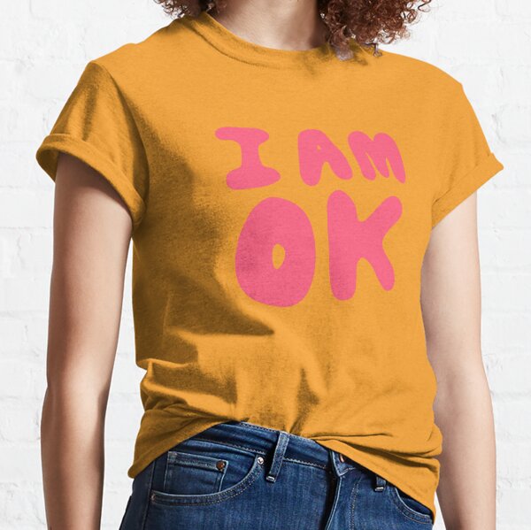 Item preview, i am OK designed and sold by abby cartwright.