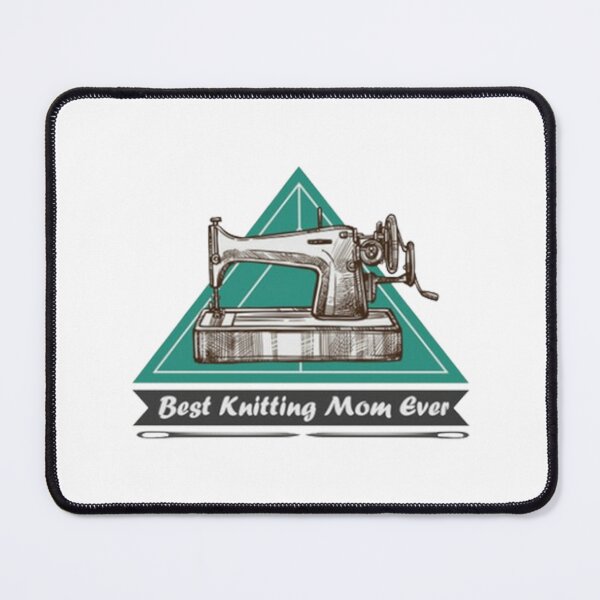 Item preview, best knitting mom ever-sewing machine designed and sold by carriemolinar.
