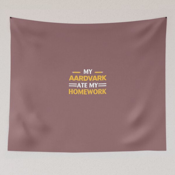 Item preview, My Aardvark Ate My Homework designed and sold by AlwaysAwesome.