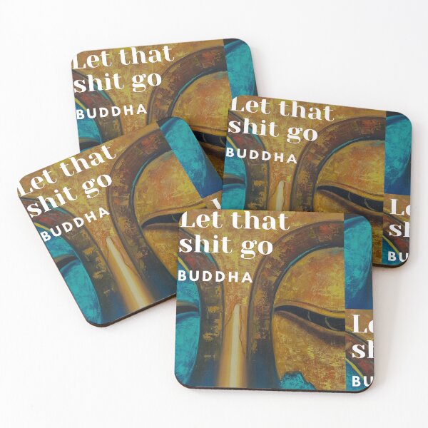 Item preview, Buddha Quote - Let that shit go designed and sold by t1n3333.