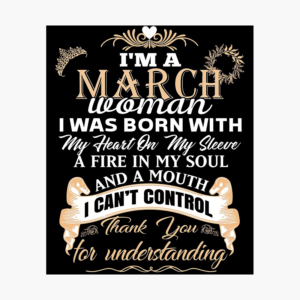 I M A March Woman T Shirt Poster By Benshop Redbubble