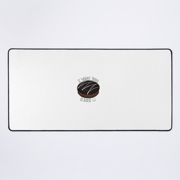 Item preview, I want your cake ;) designed and sold by gracemcconachy.