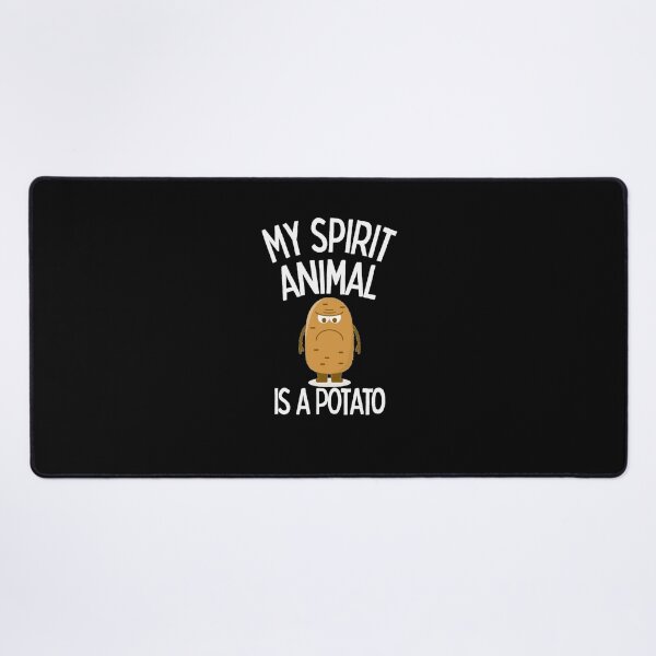 Item preview, My Spirit Animal Is a Potato designed and sold by Joy Poddar.