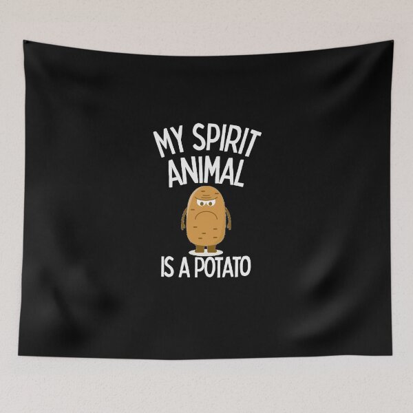 Item preview, My Spirit Animal Is a Potato designed and sold by Joy Poddar.