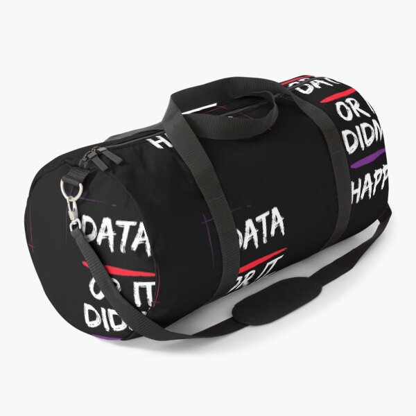 Item preview, Data or it didn’t happen  designed and sold by t1n3333.