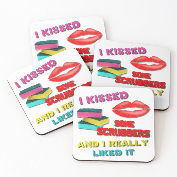 Item preview, I Kissed Some Scrubbers And I Really Liked It designed and sold by MarkUK97.