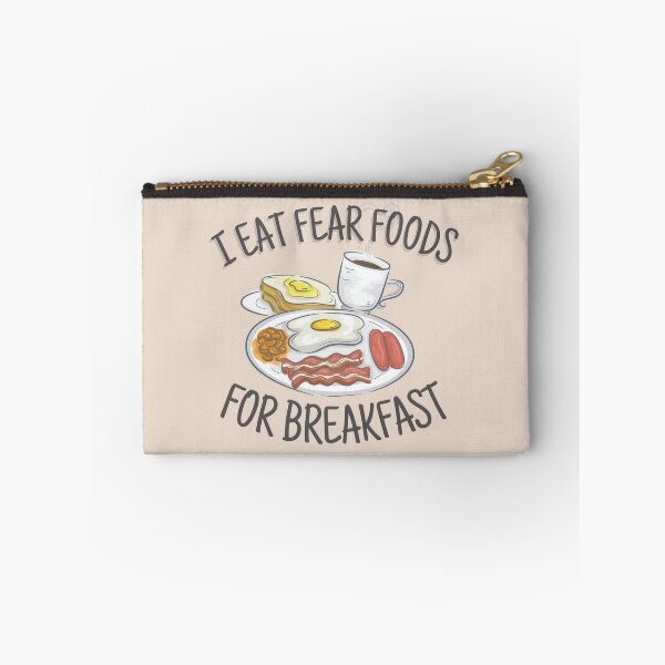 Item preview, I eat fear foods for breakfast  designed and sold by ThoughtJumble.