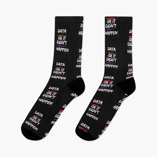 Item preview, Data or it didn’t happen  designed and sold by t1n3333.