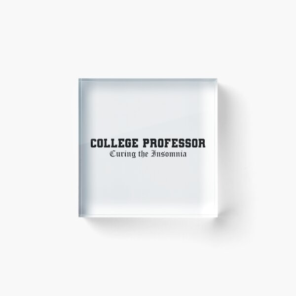 Item preview, College professor designed and sold by dewi5.