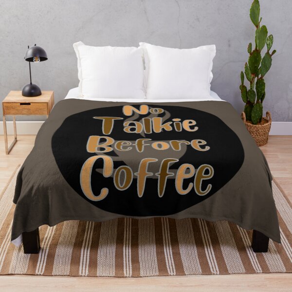 Item preview, No talkie before coffee funny quote designed and sold by J-KAP.