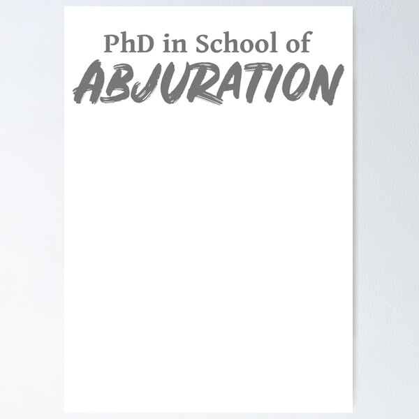 Item preview, PhD in School of Abjuration DND 5e Pathfinder RPG Role Playing Tabletop RNG designed and sold by geekydesigner.