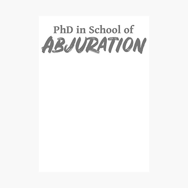Item preview, PhD in School of Abjuration DND 5e Pathfinder RPG Role Playing Tabletop RNG designed and sold by geekydesigner.