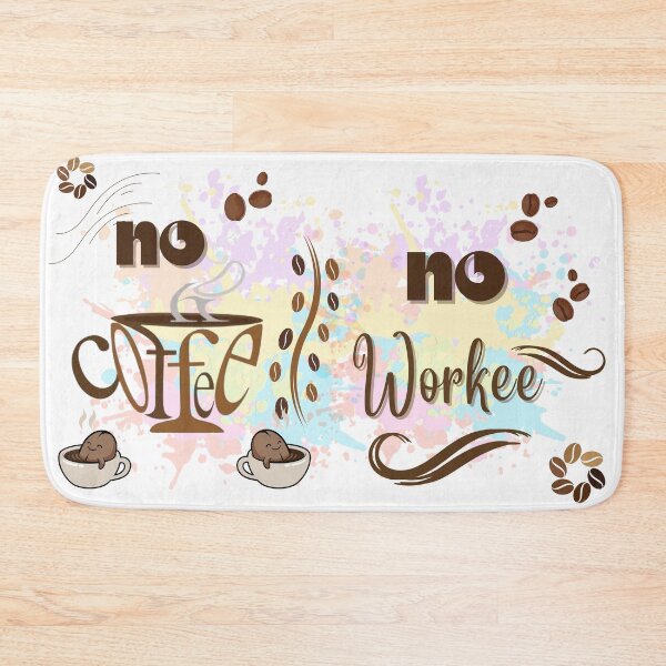Item preview, No coffee no workee | coffee design | for coffee lovers |  designed and sold by Arteartz.