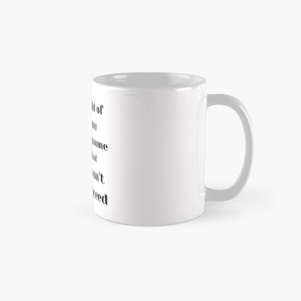 Item preview, Bold of you to assume that I won't Succeed designed and sold by Sreena.