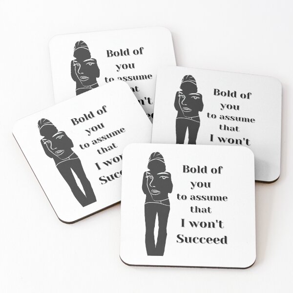 Item preview, Bold of you to assume that I won't Succeed designed and sold by Sreena.