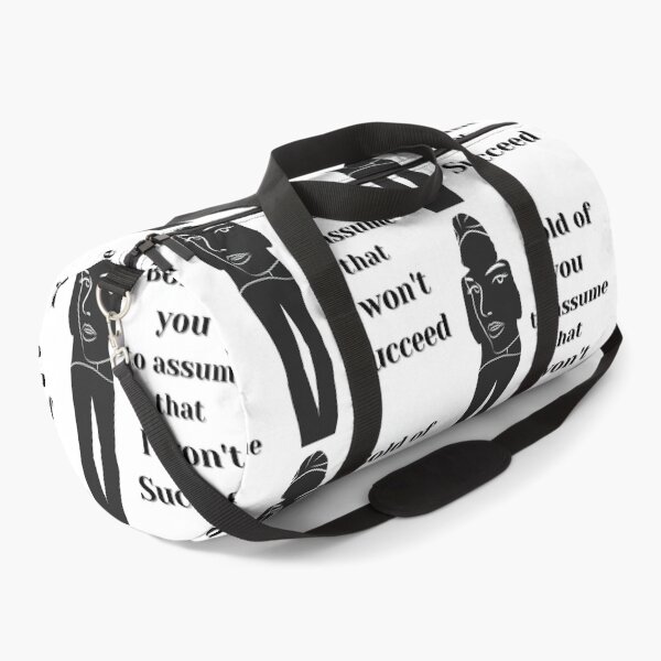 Item preview, Bold of you to assume that I won't Succeed designed and sold by Sreena.