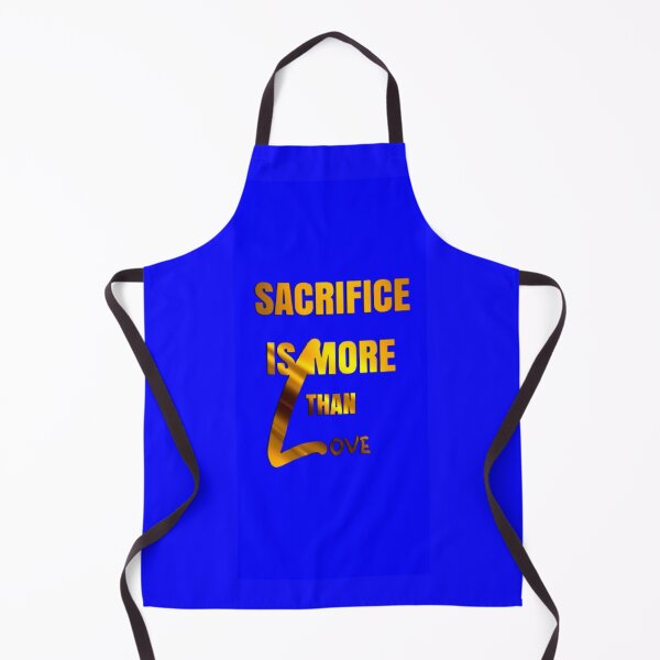 Item preview, Sacrifice is more than Love designed and sold by prashant art factory ✅️.