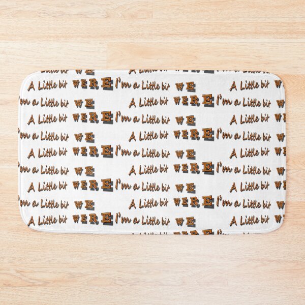 Item preview, I'm a little bit We, little bit WERE designed and sold by Huskyyy Designs.
