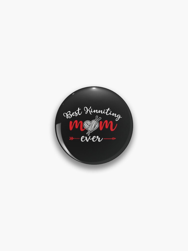 for kinniting | Redbubble mom\