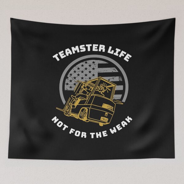 Item preview, Forklift, Teamster Life Not for the Weak GW designed and sold by TeamsterLife.