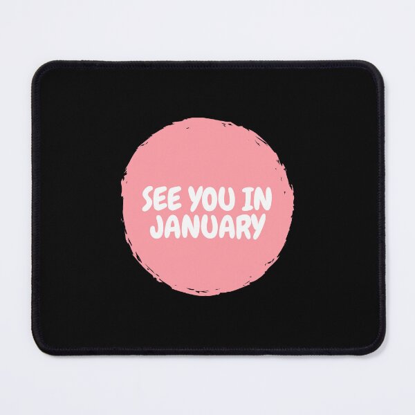 Item preview, See You In January designed and sold by Itsheartshop.