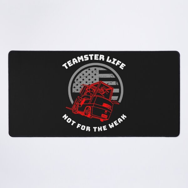 Item preview, Forklift, Teamster Life Not for the Weak RW designed and sold by TeamsterLife.