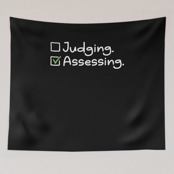 Item preview, I'm Not Judging I'm Assessing Funny Social Co-workers  designed and sold by M7MED12.