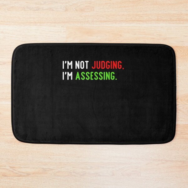 Item preview, I'm Not Judging I'm Assessing Funny Social Co-workers  designed and sold by M7MED12.