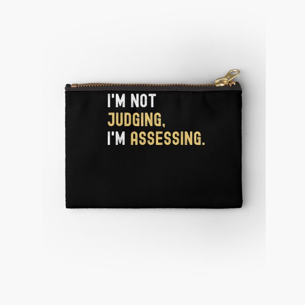Item preview, I'm Not Judging I'm Assessing Funny Social Co-workers  designed and sold by M7MED12.