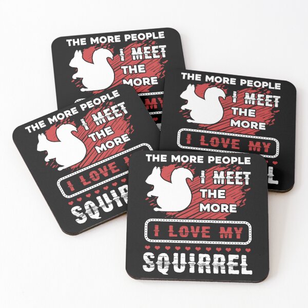 Item preview, Squirrel - I Love My Squirrel designed and sold by UnknownArtistt.