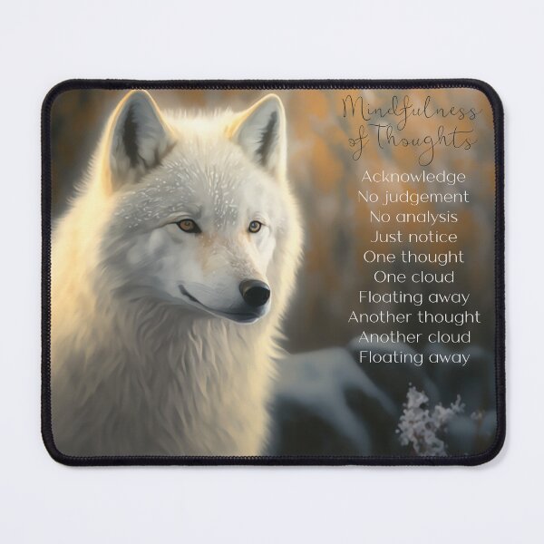 Item preview, Arctic Wolf Guide: Mindfulness of thoughts. Nonjudgement, Acceptance and Acknowledgement designed and sold by Orianah.