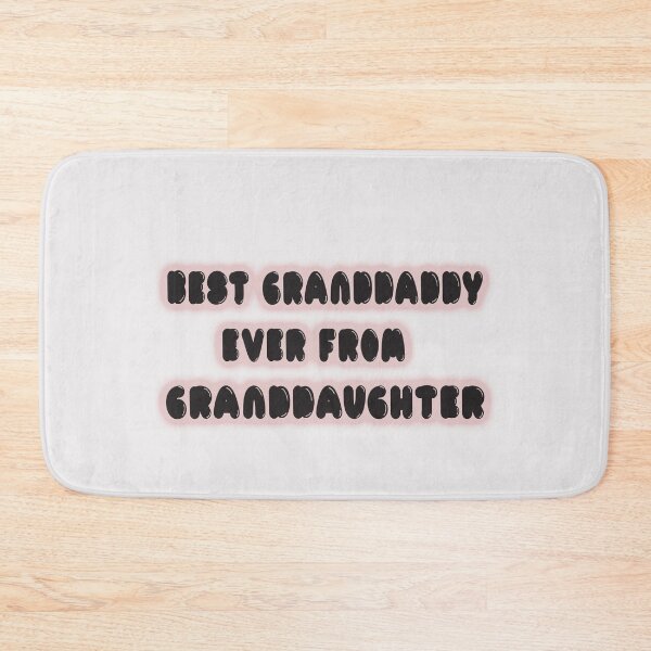Item preview, Best Granddaddy Ever From Granddaughter Vanilla designed and sold by fatydesignspace.