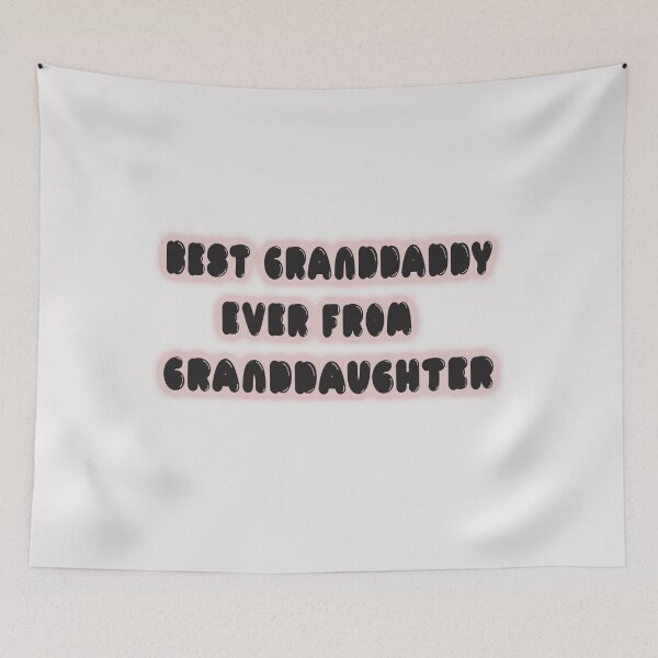 Item preview, Best Granddaddy Ever From Granddaughter Vanilla designed and sold by fatydesignspace.