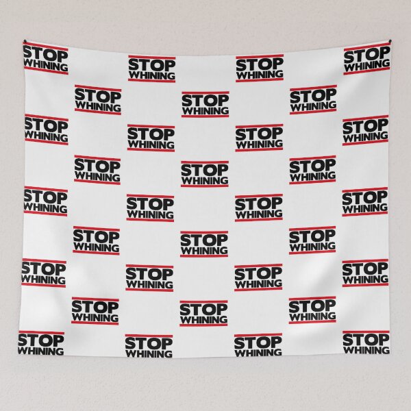 Item preview, Stop Whining  designed and sold by Fitbys.