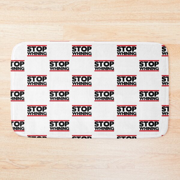 Item preview, Stop Whining  designed and sold by Fitbys.