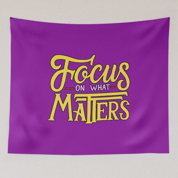Item preview, Focus On What Matters Motivating Quotes designed and sold by BGRS.