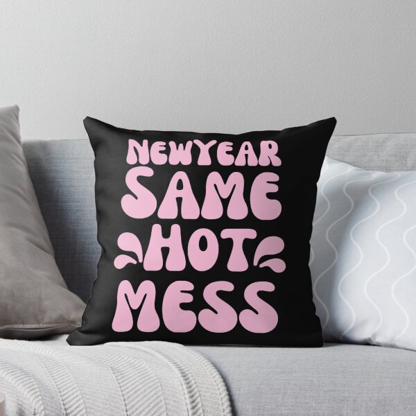 Item preview, New year same hot mess designed and sold by RecStore.