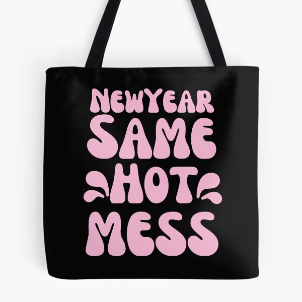 Item preview, New year same hot mess designed and sold by RecStore.