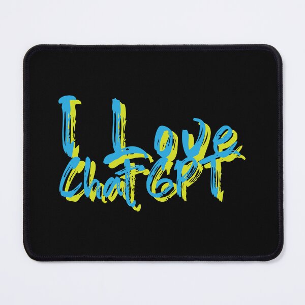Item preview, I Love Chat GPT designed and sold by Mychap.
