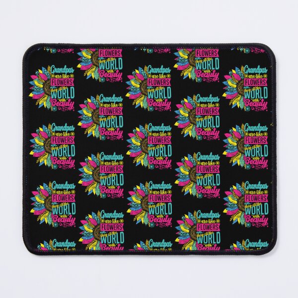 Item preview, Grandpas are like Flowers They fill the word With Beauty Short Funny Grandpa Quote designed and sold by YAHIA-14.